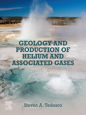 cover image of Geology and Production of Helium and Associated Gases